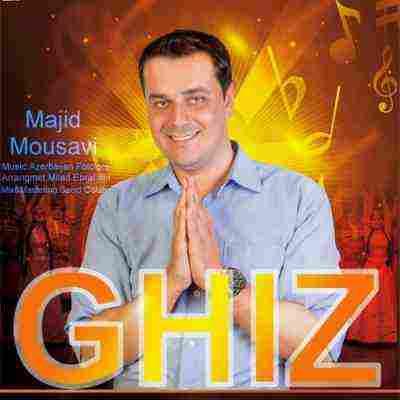 Ghiz مجید موسوی