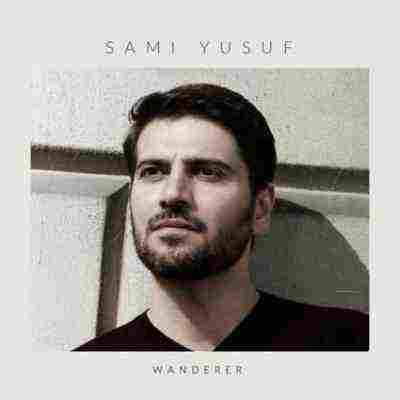 Wanderer سامی یوسف