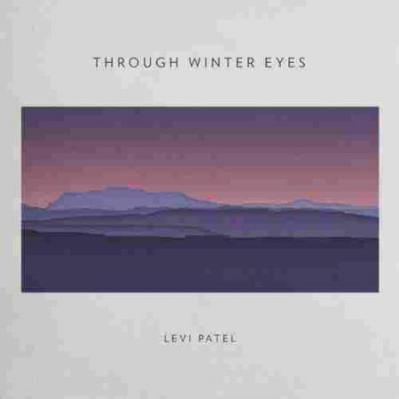Through Winter Eyes Levi Patel