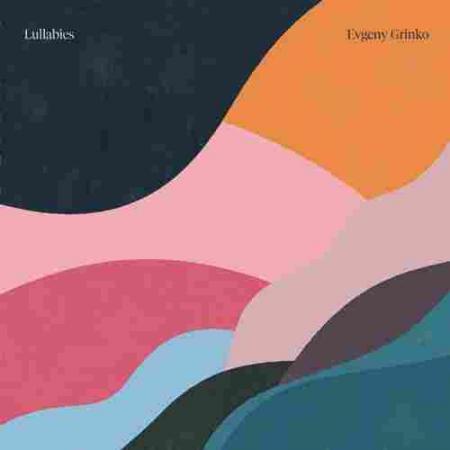 Lullaby For Yasha Evgeny Grinko