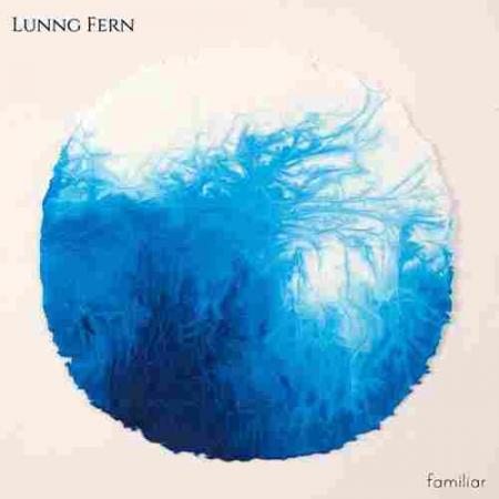 Familiar Lunng Fern