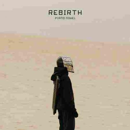 Rebirth Piano Novel