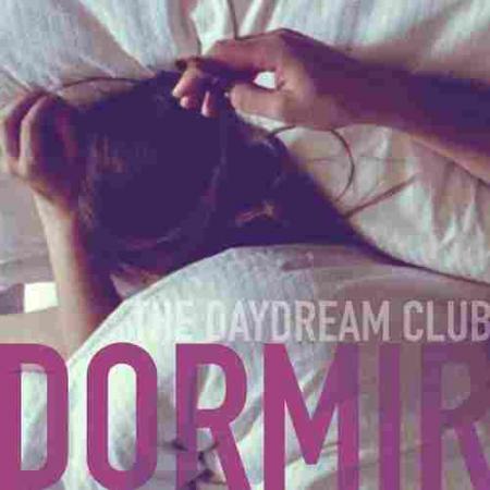 Dormir The Daydream Club