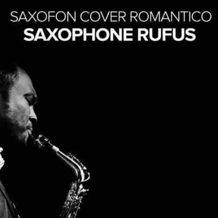 If I Ain’t Got You Saxophone Rufus