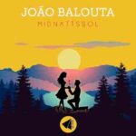 دانلود آهنگ Midnattssol João Balouta