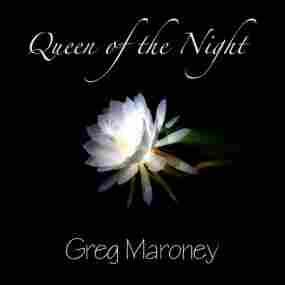 Queen of the Night Greg Maroney