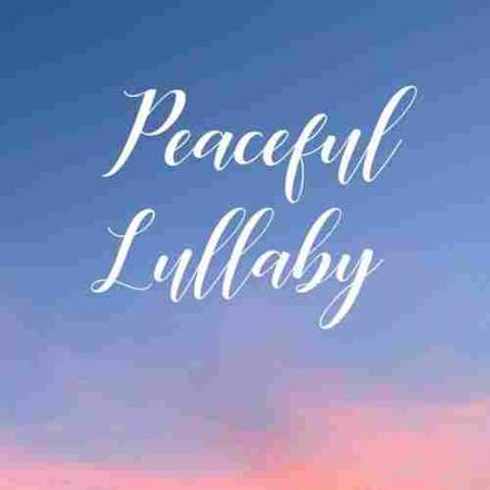 Peaceful Lullaby Nathan McFarland