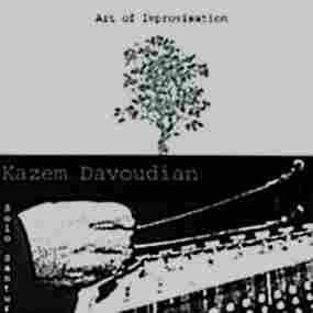 Art of Improvisation Kazem Davoudian
