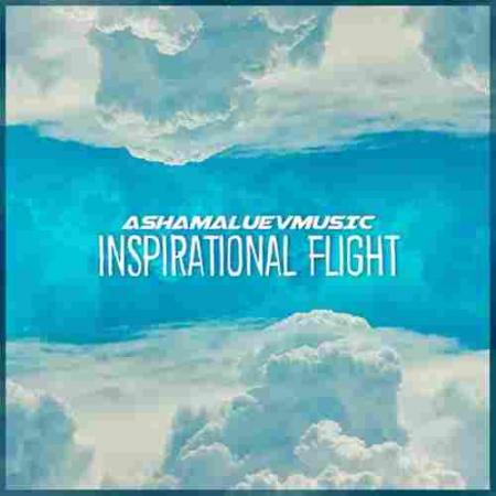 Inspirational Flight AShamaluevMusic