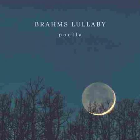 Brahms Lullaby Poella