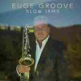 Slow Jams Euge Groove