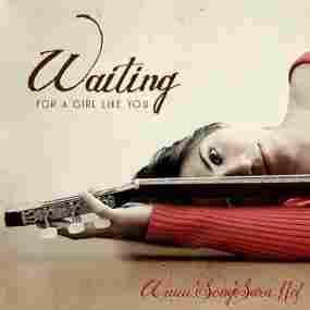 Waiting For A Girl Like You Various Artists