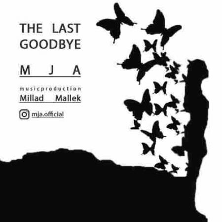 The last goodbye Mja
