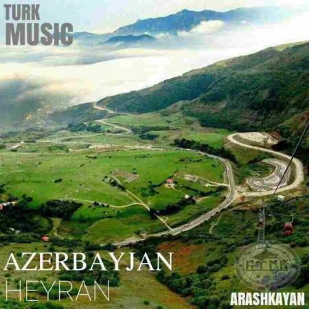 آذربایجان آرش کایان