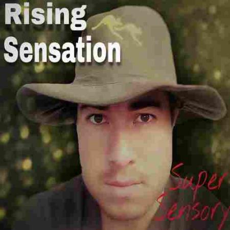 Super Sensory Rising Sensation